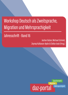 Jahresschrift "Workshop Deutsch Als Zweitsprache, Migration Und ...